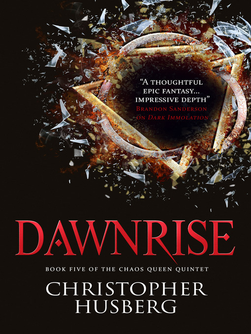 Title details for Dawnrise by Christopher Husberg - Available